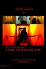 Watch Lancaster Square Sockshare