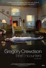 Watch Gregory Crewdson: Brief Encounters Sockshare