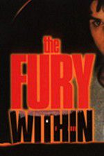 Watch The Fury Within Sockshare