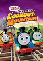 Watch Thomas & Friends: All Engines Go - The Mystery of Lookout Mountain Sockshare