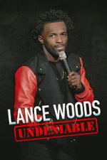 Watch Lance Woods: Undeniable (TV Special 2021) Sockshare