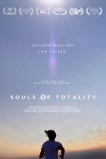 Watch Souls of Totality Sockshare