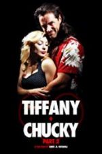 Watch Tiffany + Chucky Part 2 Sockshare