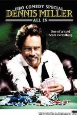 Watch Dennis Miller: All In Sockshare