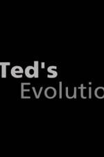 Watch Teds Evolution Sockshare