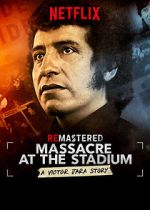 Watch ReMastered: Massacre at the Stadium Sockshare