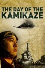 Watch The Day of the Kamikaze Sockshare