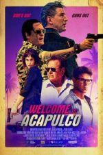 Watch Welcome to Acapulco Sockshare