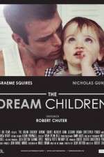 Watch The Dream Children Sockshare