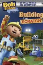 Watch Bob the Builder Building From Scratch Sockshare