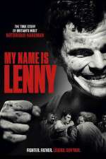 Watch My Name Is Lenny Sockshare