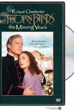 Watch The Thorn Birds The Missing Years Sockshare