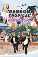 Watch Random Tropical Paradise Sockshare
