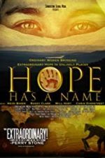 Watch Hope Has a Name Sockshare