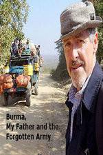 Watch Burma, My Father and the Forgotten Army Sockshare