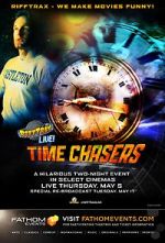 Watch RiffTrax Live: Time Chasers Sockshare