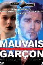 Watch Mauvais garon Sockshare