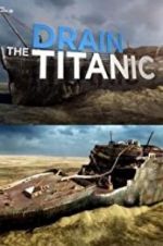 Watch Drain the Titanic Sockshare