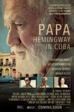 Watch Papa Hemingway in Cuba Sockshare