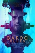 Watch Bardo Blues Sockshare