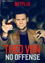 Watch Theo Von: No Offense Sockshare