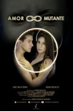 Watch Amor Mutante Sockshare