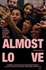 Watch Almost Love Sockshare