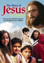 Watch The Story of Jesus for Children Sockshare