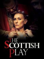 Watch The Scottish Play Sockshare