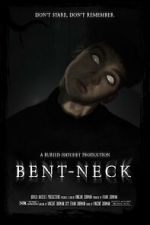 Watch Bent Neck (Short 2020) Sockshare