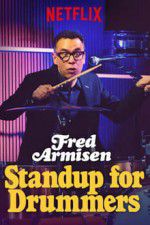 Watch Fred Armisen: Standup For Drummers Sockshare