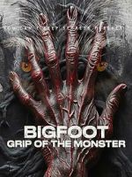 Watch Bigfoot: Grip of the Monster Sockshare