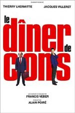 Watch Le Dner de Cons Sockshare