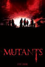 Watch Mutants Sockshare