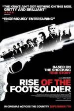 Watch Rise of the Footsoldier Sockshare