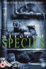 Watch Altered Species Sockshare