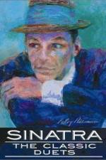 Watch Sinatra The Classic Duets Sockshare