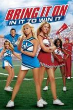 Watch Bring It On: In It to Win It Sockshare