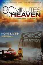 Watch 90 Minutes in Heaven Sockshare