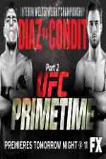 Watch UFC Primetime Diaz vs Condit Part 2 Sockshare