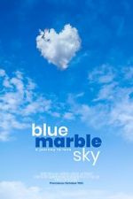 Watch Blue Marble Sky Sockshare