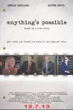 Watch Anything's Possible Sockshare