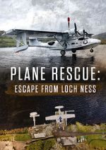 Watch Escape from Loch Ness: Plane Rescue Sockshare