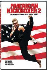 Watch American Kickboxer 2 Sockshare