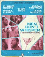 Watch Men Don't Whisper (Short 2017) Sockshare