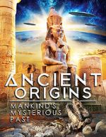 Watch Ancient Origins: Mankind\'s Mysterious Past Sockshare