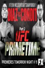 Watch UFC Primetime Diaz vs Condit Part 3 Sockshare