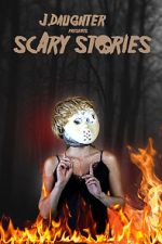 Watch J. Daughter presents Scary Stories Sockshare