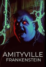 Watch Amityville Frankenstein Sockshare