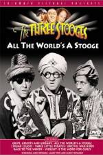 Watch All the World's a Stooge Sockshare